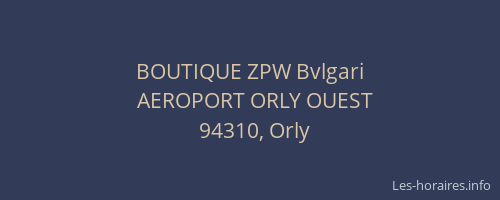 BOUTIQUE ZPW Bvlgari