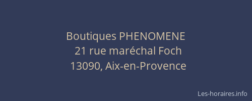 Boutiques PHENOMENE
