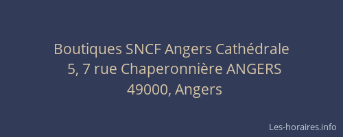 Boutiques SNCF Angers Cathédrale