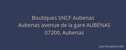 Boutiques SNCF Aubenas