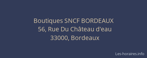 Boutiques SNCF BORDEAUX
