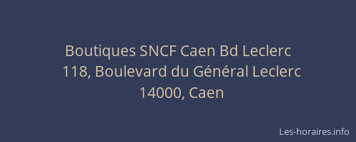 Boutiques SNCF Caen Bd Leclerc