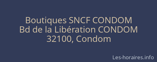 Boutiques SNCF CONDOM