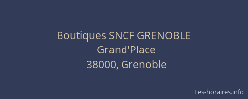 Boutiques SNCF GRENOBLE