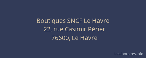 Boutiques SNCF Le Havre