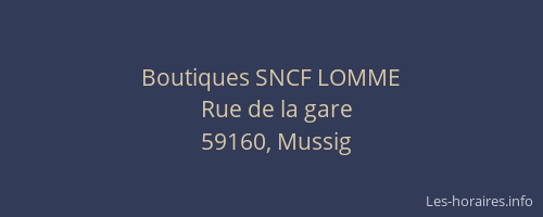 Boutiques SNCF LOMME