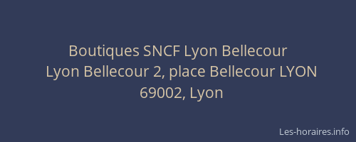 Boutiques SNCF Lyon Bellecour