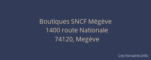 Boutiques SNCF Mégève