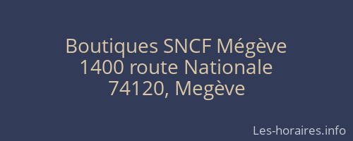 Boutiques SNCF Mégève