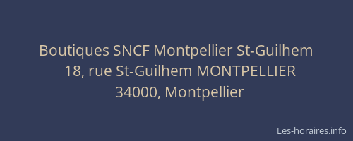 Boutiques Sncf St Guilhem Montpellier Les Horaires