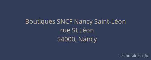 Boutiques SNCF Nancy Saint-Léon