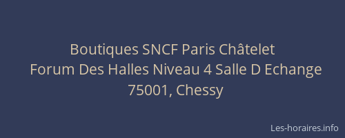 Boutiques SNCF Paris Châtelet