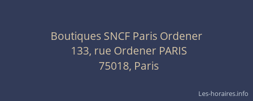 Boutiques SNCF Paris Ordener