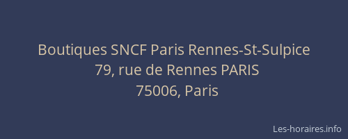 Boutiques SNCF Paris Rennes-St-Sulpice