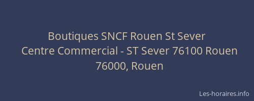 Boutiques SNCF Rouen St Sever