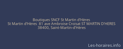 Boutiques SNCF St Martin d'Hères