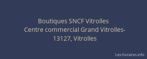 Boutiques SNCF Vitrolles