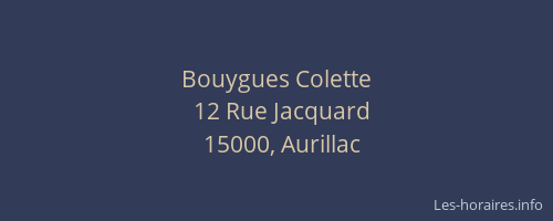 Bouygues Colette