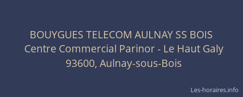 BOUYGUES TELECOM AULNAY SS BOIS
