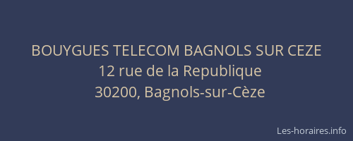 BOUYGUES TELECOM BAGNOLS SUR CEZE