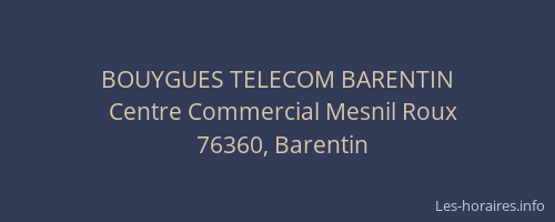 BOUYGUES TELECOM BARENTIN