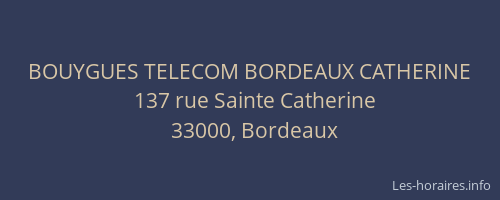 BOUYGUES TELECOM BORDEAUX CATHERINE