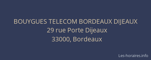 BOUYGUES TELECOM BORDEAUX DIJEAUX