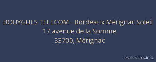 BOUYGUES TELECOM - Bordeaux Mérignac Soleil