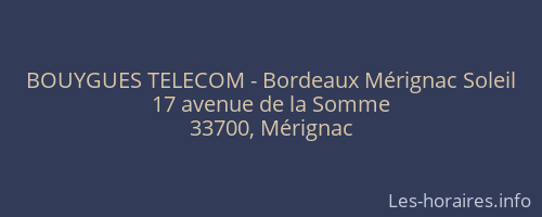 BOUYGUES TELECOM - Bordeaux Mérignac Soleil