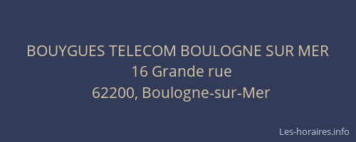 BOUYGUES TELECOM BOULOGNE SUR MER