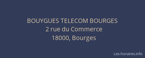 BOUYGUES TELECOM BOURGES