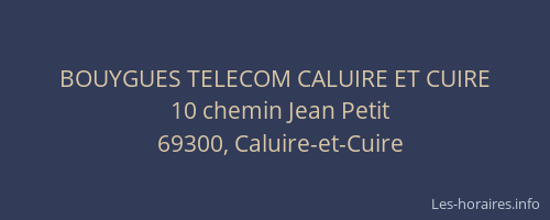 BOUYGUES TELECOM CALUIRE ET CUIRE