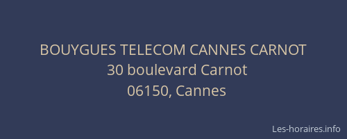 BOUYGUES TELECOM CANNES CARNOT