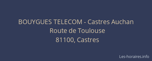 BOUYGUES TELECOM - Castres Auchan