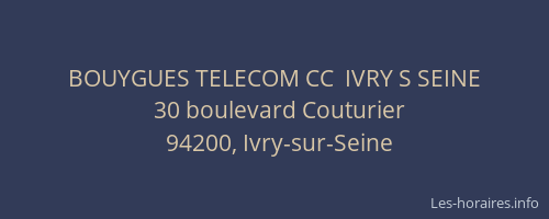BOUYGUES TELECOM CC  IVRY S SEINE
