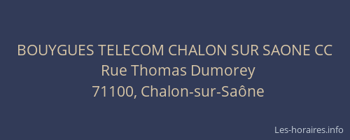 BOUYGUES TELECOM CHALON SUR SAONE CC