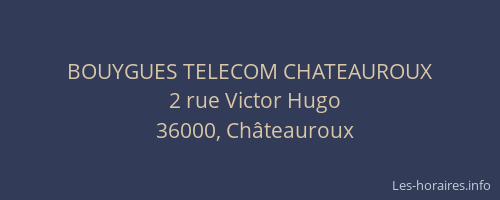 BOUYGUES TELECOM CHATEAUROUX