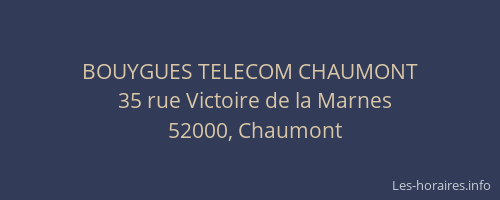 BOUYGUES TELECOM CHAUMONT