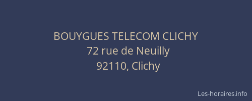 BOUYGUES TELECOM CLICHY