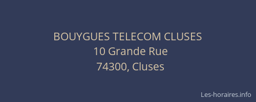 BOUYGUES TELECOM CLUSES