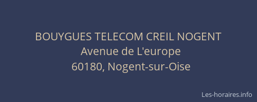 BOUYGUES TELECOM CREIL NOGENT
