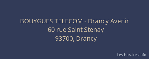 BOUYGUES TELECOM - Drancy Avenir