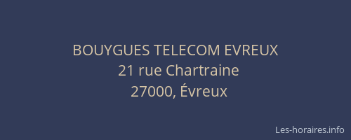 BOUYGUES TELECOM EVREUX