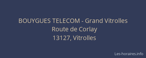 BOUYGUES TELECOM - Grand Vitrolles