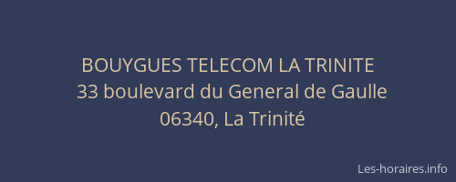BOUYGUES TELECOM LA TRINITE