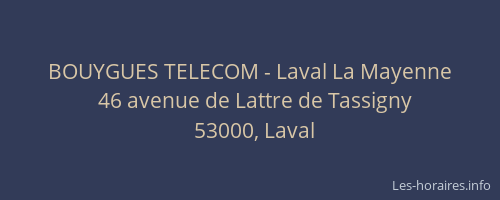 BOUYGUES TELECOM - Laval La Mayenne