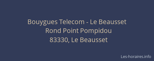 Bouygues Telecom - Le Beausset