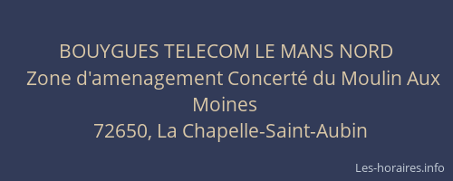 BOUYGUES TELECOM LE MANS NORD