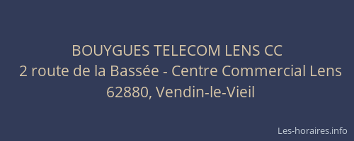 BOUYGUES TELECOM LENS CC