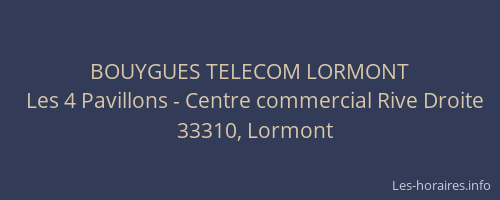BOUYGUES TELECOM LORMONT